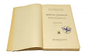 PASTORAL MEDICINE scientific handbook for Catholic clergy Prof. Dr. med. Pawel GANTKOWSKI [1927].