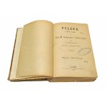 POLSKA W XVII WIEKU CZYLI JAN III SOBIESKI I DWÓR JEGO przez A. Bronikowskiego (komplet 5 tomów w jednym woluminie) [1883]