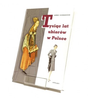 A THOUSAND YEARS OF CROOKS IN POLAND Anna SIERADZKA [2003].