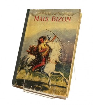 SMALL BIZON by Arkady FIEDLER [1953].