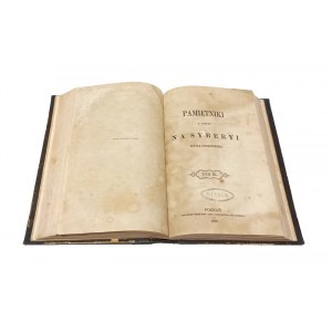 PAMIĘTNIKI Z POBYTU NA SYBERYI RUFINA PIOTROWSKIEGO [1861] wydanie pierwsze