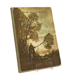 BALLADY Adam MICKIEWICZ il. J.M. Szancer [first edition 1955].