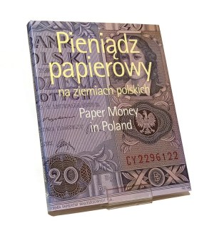 PAPER MONEY ON POLISH LAND Lech KOKOCIŃSKI [1996].