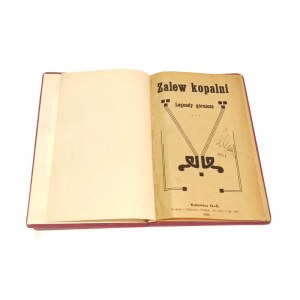 ZALEW KOPALNI LEGENDY GÓRNICZE, O górze Gołonoskiej, O skarbniku, O Piotrze Wydżdze [1908]