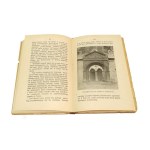 WYCIECZKI PO KRAJU OPATÓW, UJAZD, KLIMONTÓW, OSSOLIN, SANDOMIERZ Al. Janowski [1907]