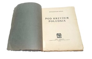 POD KRZYŻEM POŁUDNIA Władysław WAYDA [1921]