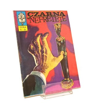 CZARNA NEFRETETE KAPITAN ŻBIK [First Edition 19171] Grzegorz Rosiński Anna Kołodzińska Jan Tomaszewski