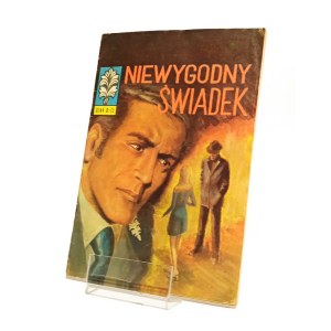 NIEWYGODNY ŚWIADEK KAPITAN ŻBIK [wydanie pierwsze 1975] Bogusław Polch Władysław Krupka