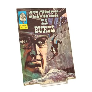 CZŁOWIEK ZA BURTĄ KAPITAN ŻBIK [wydanie pierwsze 1972] Grzegorz Rosiński Władysław Krupka