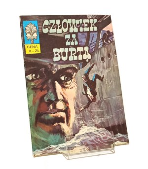 CZŁOWIEK ZA BURTĄ KAPITAN ŻBIK [first edition 1972] Grzegorz Rosiński Władysław Krupka