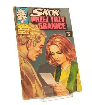 SKOK PRZEZ TRZY GRANICE KAPITAN ŻBIK [first edition 1979] Jerzy Wróblewski Władysław Krupka