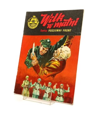 WILK W MATNI - PODZIEMNY FRONT [first edition 1972] Jerzy Wróblewski
