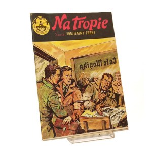 NA TROPIE - PODZIEMNY FRONT [wydanie pierwsze 1969] Mieczysław Wiśniewski