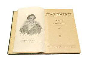 JULIUSZ SŁOWACKI DIEŁA 1-8 compiled by. Zdzisław Londoński [1921].