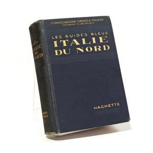 LES GUIDES BLUES ITALIE DU NORD (27 cartes et 47 plans) [1938]