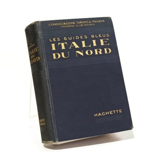 LES GUIDES BLUES ITALIE DU NORD (27 cartes et 47 plans) [1938].