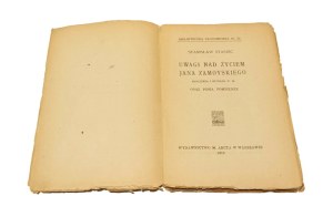 NOTES ON THE LIFE OF JAN ZAMOYSKY Stanislaw Staszic [1919].