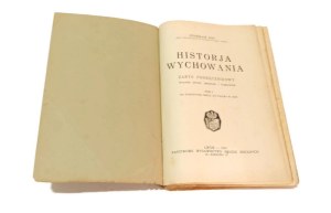 HISTORY OF EDUCATION textbook outline 1-2 Stanislaw Kot [1934].