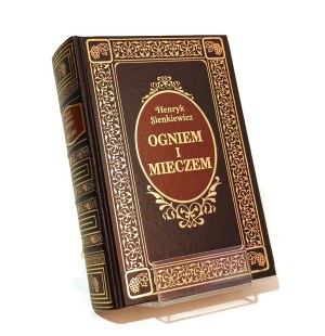 OGNIEM I MIECZEM Henryk Sienkiewicz