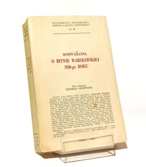 ROZWAŻANIA O BITWIE WARSZAWSKIEJ 1920- Jędrzej Giertych ed.