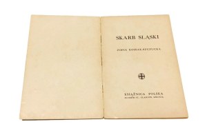 SKARB ŚLĄSKI Zofia Kossak Szczucka [Glasgow 1947].