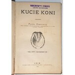 KRETOWICZ - KUCIE KONI. Lwów 1884