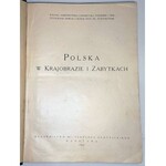 BUŁHAK- POLSKA W KRAJOBRAZIE I ZABYTKACH t.1-2 (komplet) wyd.1930 OPRAWA RADZISZEWSKI