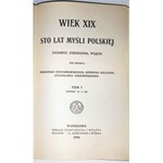 WIEK XIX Sto lat myśli polskiej Tom I-IX (komplet) wyd.1906r. OPRAWA