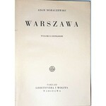 MORACZEWSKI - WARSZAWA wyd. 1937 dedykacja Stefana Starzyńskiego