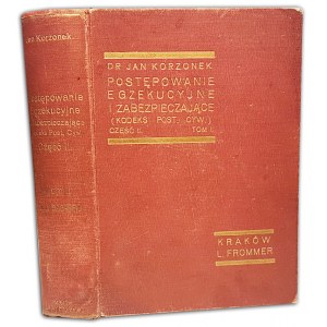 KORZONEK - POSTĘPOWANIE EGZEKUCYJNE I ZABEZPIECZAJĄCE cz.II wyd.1934r.