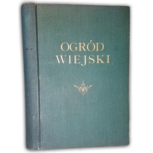 JANKOWSKI- OGRÓD WIEJSKI wyd. 1928r.