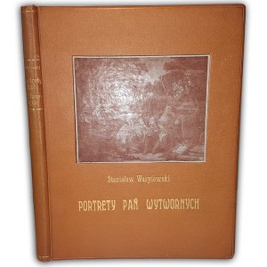 WASYLEWSKI- PORTRETY PAŃ WYTWORNYCH wyd. 1924r.