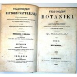 JUSSIEU- WYKŁAD POCZĄTKÓW BOTANIKI t.2: BOTANIKA wyd. 1849