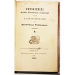 KRASZEWSKI, WOLFGANG - DRUSKIENIKI : SZKIC LITERACKO-LEKARSKI. 1 wyd. Wilno 1848