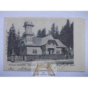 Tatry, Zakopane, Muzeum Tatrzańskie 1903