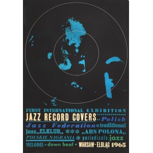 JAZZ RECORD COVERS, 1965, proj. by Maria Mucha IHNATOWICZ (b. 1937), Andrzej KRAJEWSKI (1933-2018)