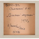 Roman Sielski (1903 Sokal - 1990 Lwów), Wiejscy muzykanci, 1978