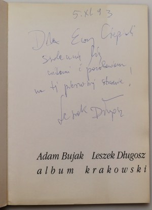 BUJAK ADAM, DŁUGOSZ LESZEK Album krakowski [dedykacje obu Autorów]