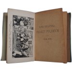 BIBLIOTEKA PISARZY POLSKICH KAROL MIARKI, MICKIEWICZ, SŁOWACKI, KRASIŃSKI, KONDRATOWICZ [1899-1908 Parts I-XVIII].
