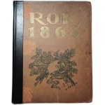RUTOWSKI Tadeusz - The year 1863 in Polish painting. 63 reprodukcyi. Collected and published [Lviv-Warsaw 1917].