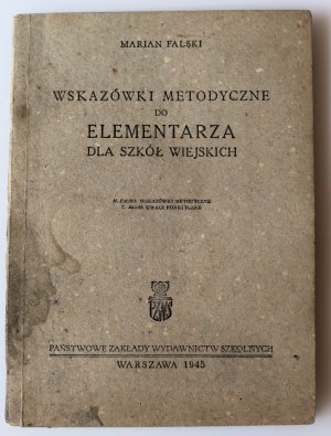 MARIAN FALSKI Metodické poznámky pro základní školu pro venkovské školy [VARŠAVA 1