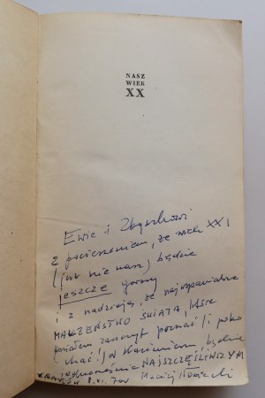 IŁOWIECKI MACIEJ Nasz wiek XX, illustrated by SZYMON KOBYLIŃSKI [dedication by the Author].