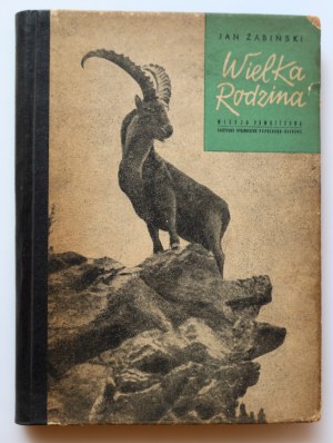 ŻABIŃSKI JAN Wielka rodzina [dedication to Zbigniew Święch - 1953].