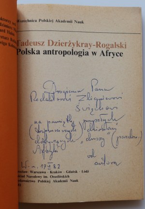 DZIERŻKRAY - ROGALSKI TADEUSZ Polish anthropology in Africa [dedication by the Author].