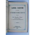 Josephus Drozd LIBER PRECUM IN USUM LITTERARUM STUDIOSAE IUVENTUTIS, 1895 [Książeczka do modlitwy dla młodzieży studenckiej] Premisliae