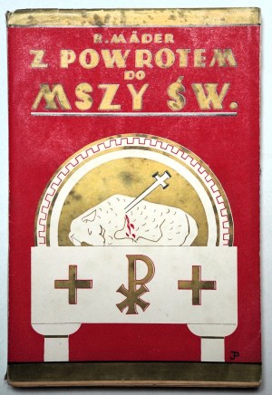 MADER ROBERT ks. Z powrotem do mszy św. [1938]
