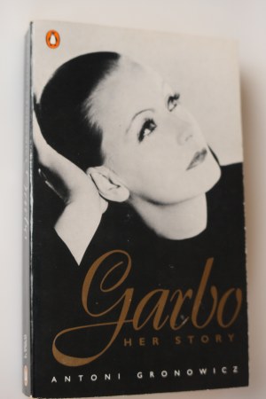 GRONOWICZ ANTONI Garbo. Her Story [1990] jęz. ang.