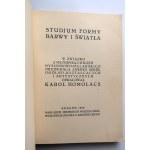 HOMOLACS KAROL Studjum formy barwy i światła. Dydaktyka obrazowania natury [KRAKÓW 1929]