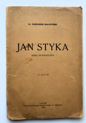 MAŁCZYŃSKI ALEKSANDER [dr] Jan Styka (Szkic biograficzny) 17 rycin Lvov 1930