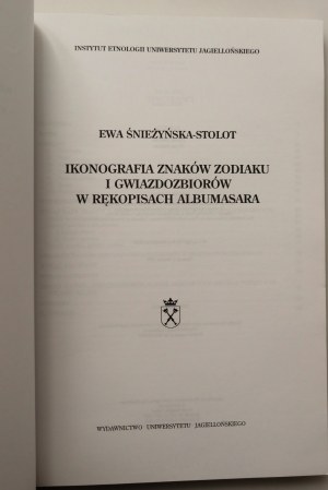 SNIE¯YÑSKA - STOLOT EWA Ikonografie znamení zvěrokruhu a souhvězdí v albumasarských rukopisech